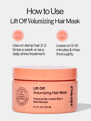 How to Use Eva NYC Lift Off Volumizing Hair Mask