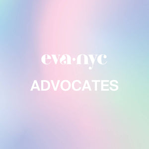 Introducing the Eva NYC Advocates