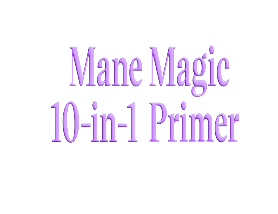 Mane magic 10-in-1 primer